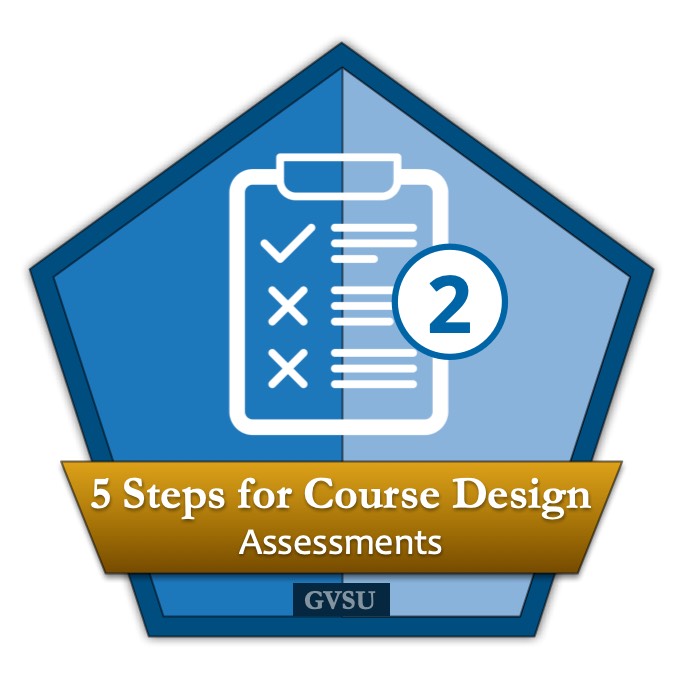 Step 2 Badge: Assessments